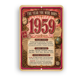 1959 The Year You Were Born Aluminum Sign – Vintage Birthday & Anniversary Gift
