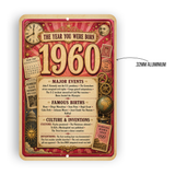 1960 The Year You Were Born Aluminum Sign – Vintage Birthday & Anniversary Gift