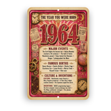1964 The Year You Were Born Aluminum Sign – Vintage Birthday & Anniversary Gift