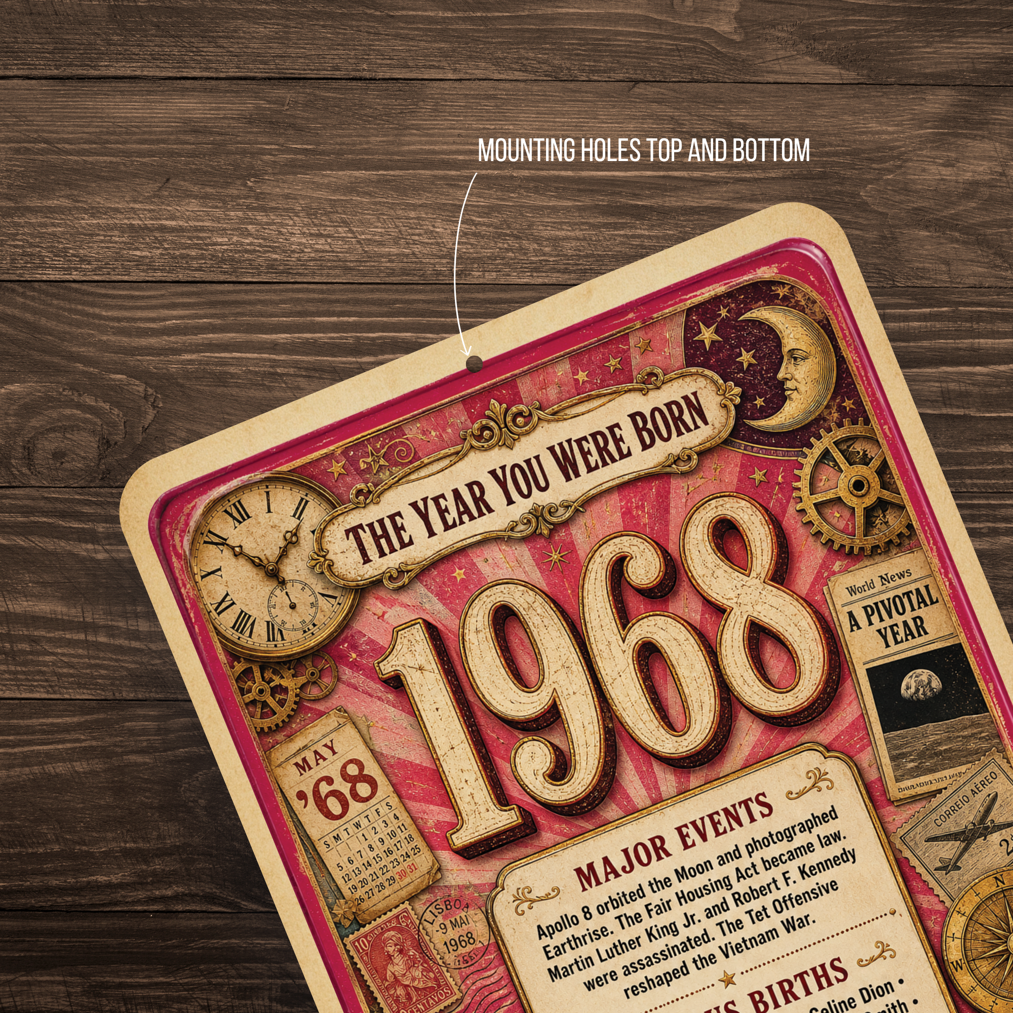 1968 The Year You Were Born Aluminum Sign – Vintage Birthday & Anniversary Gift