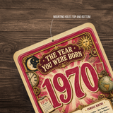 1970 The Year You Were Born Aluminum Sign – Vintage Birthday & Anniversary Gift