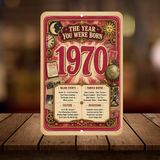 1970 The Year You Were Born Aluminum Sign – Vintage Birthday & Anniversary Gift