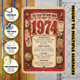1974 The Year You Were Born Aluminum Sign – Vintage Birthday & Anniversary Gift