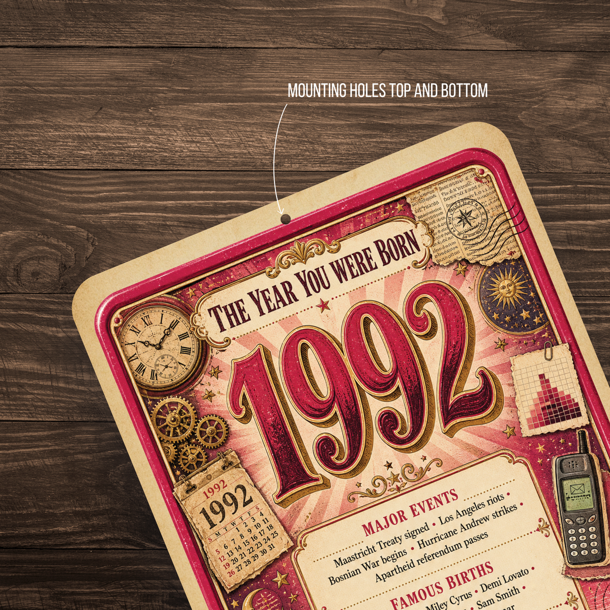 1992 The Year You Were Born Aluminum Sign – Vintage Birthday & Anniversary Gift