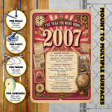 2007 The Year You Were Born Aluminum Sign – Vintage Birthday & Anniversary Gift