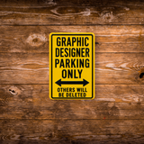 Graphic Designer Parking Sign Magnet