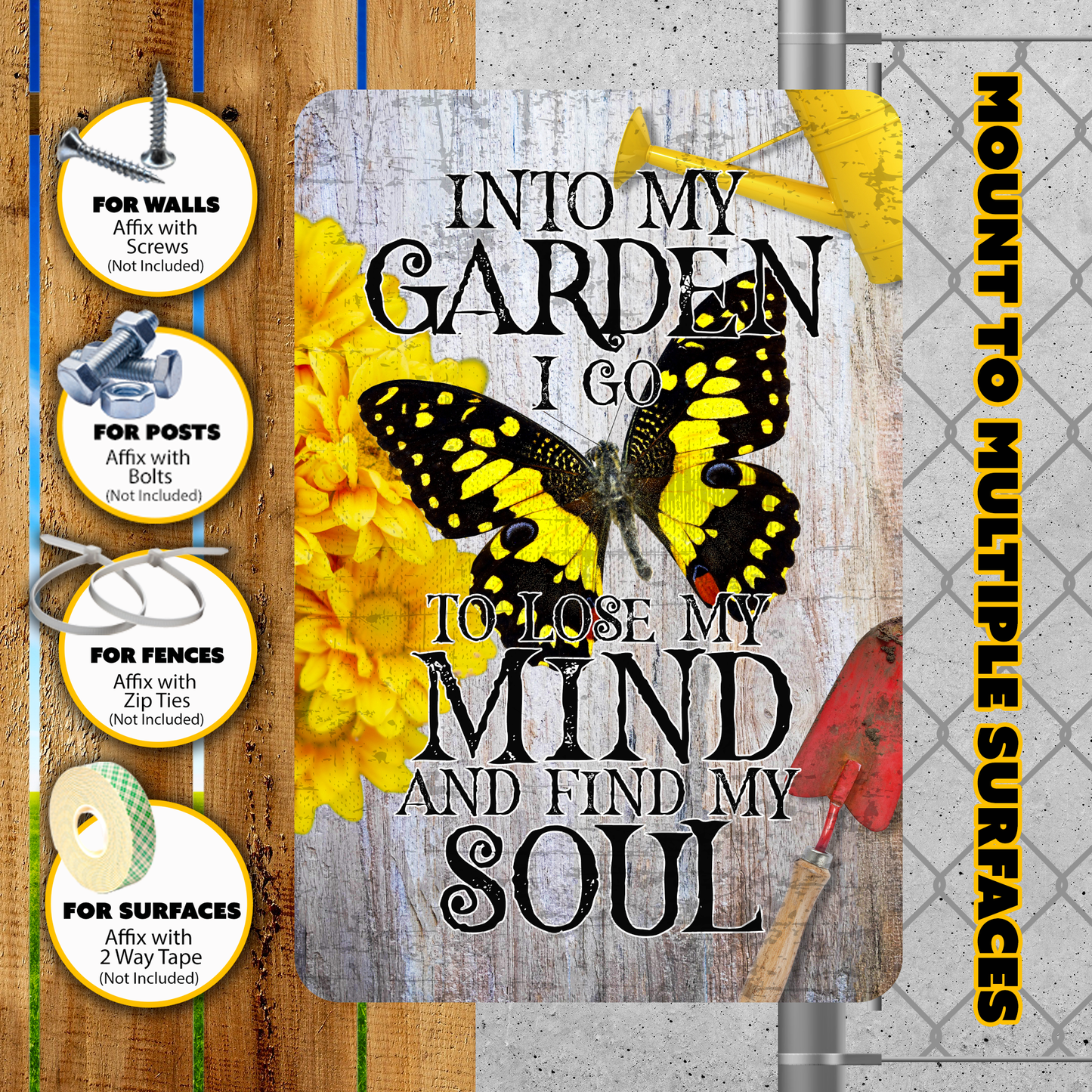 Into My Garden I Go Butterfly Aluminum Garden Sign