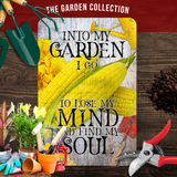 Into My Garden I Go Corn Aluminum Garden Sign