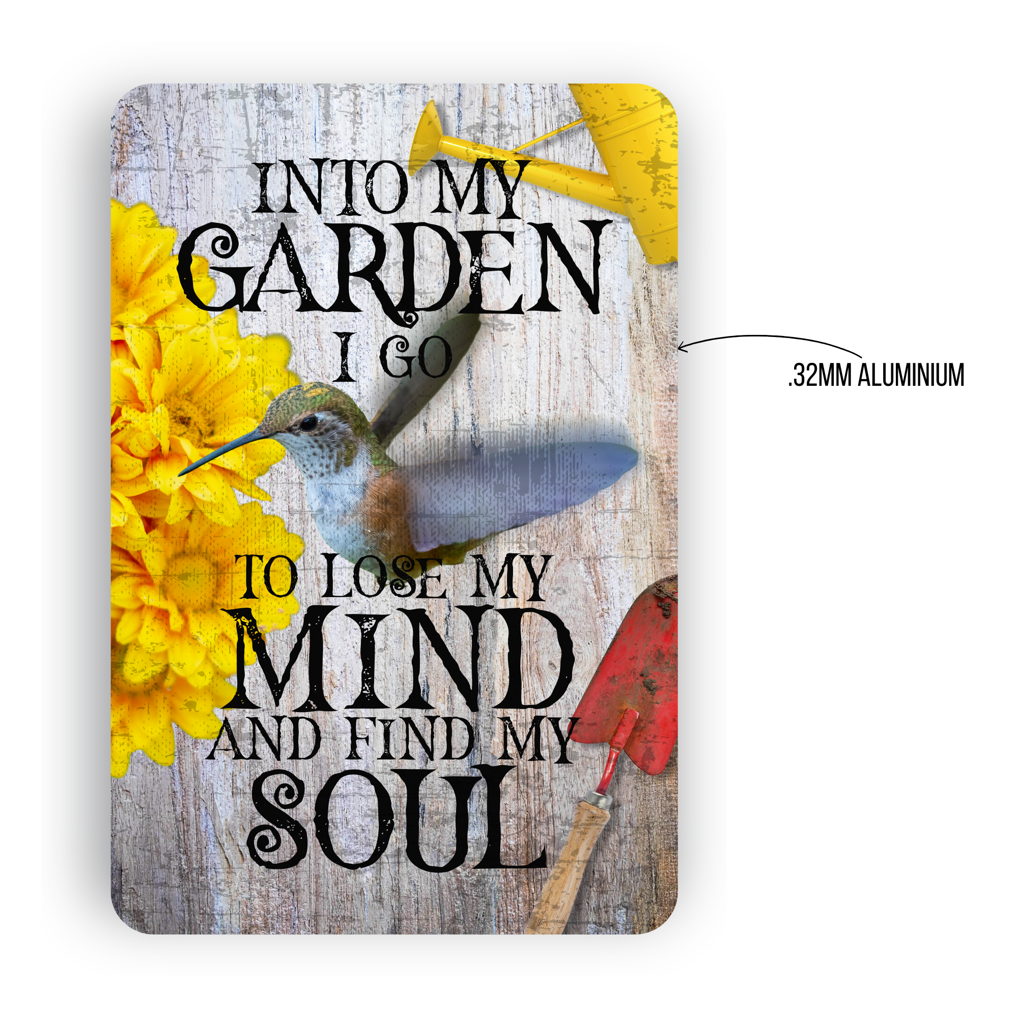 Into My Garden I Go Hummingbird Aluminum Garden Sign