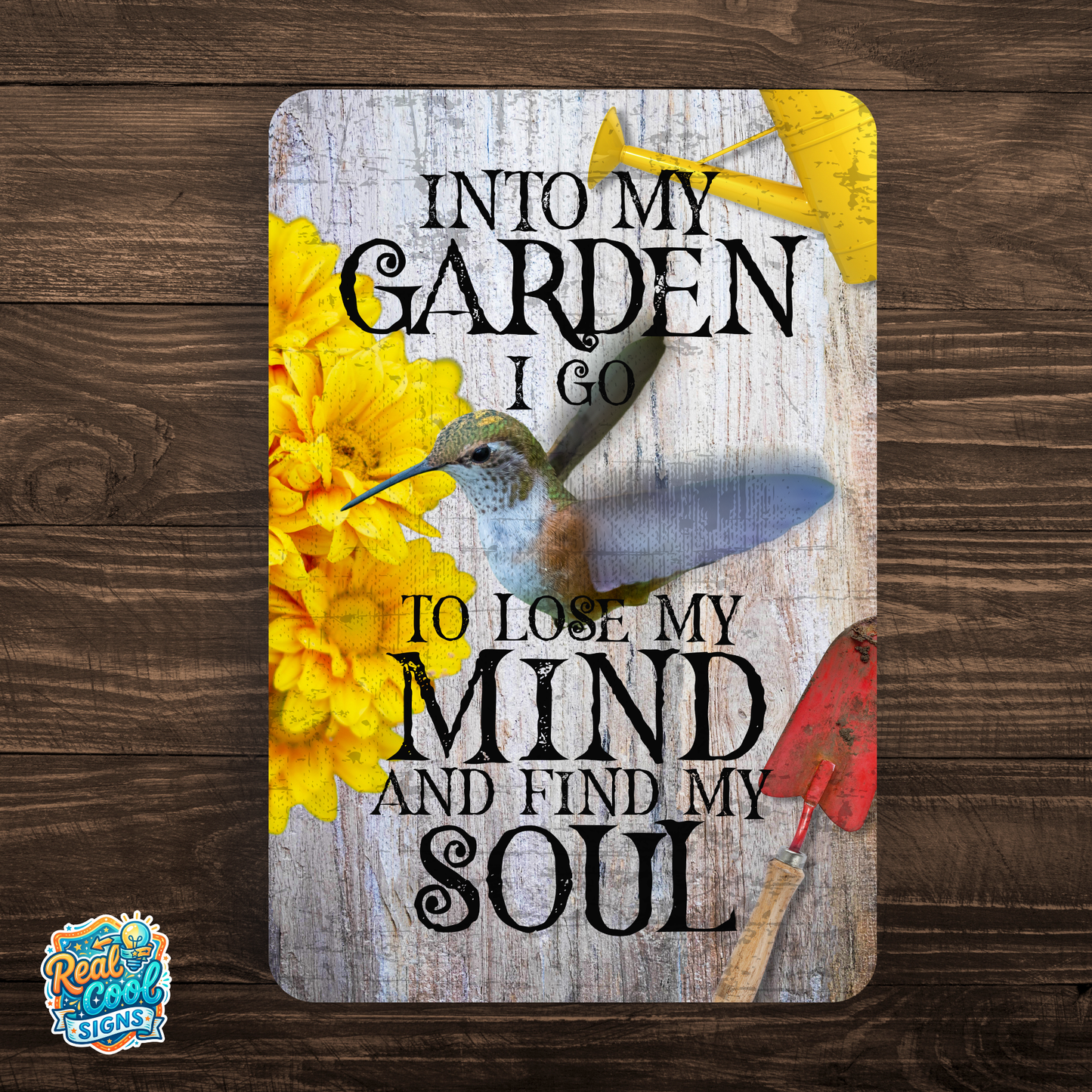 Into My Garden I Go Hummingbird Aluminum Garden Sign