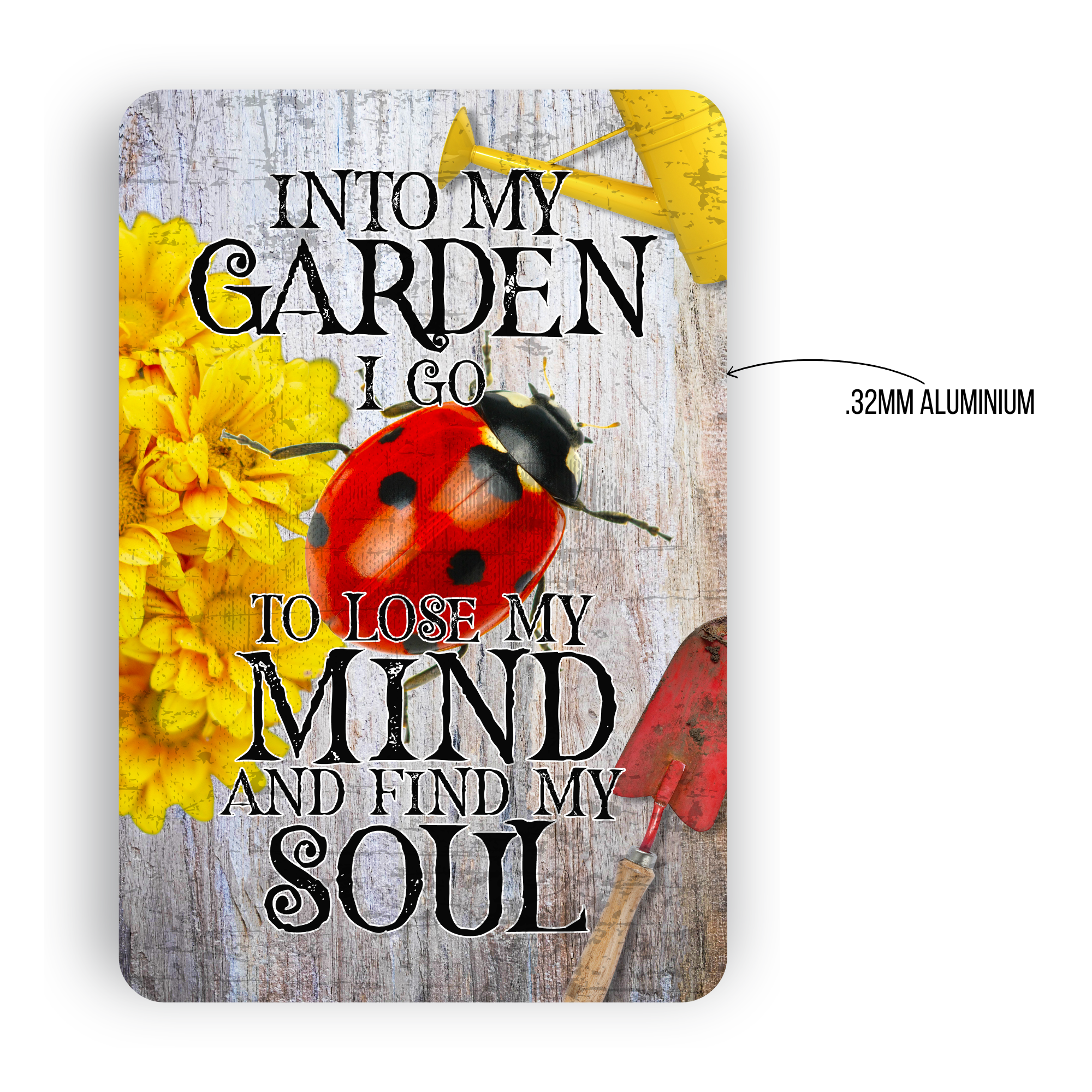 Into My Garden I Go Ladybug Aluminum Garden Sign