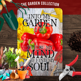 Into My Garden I Go Red Pepper Aluminum Garden Sign