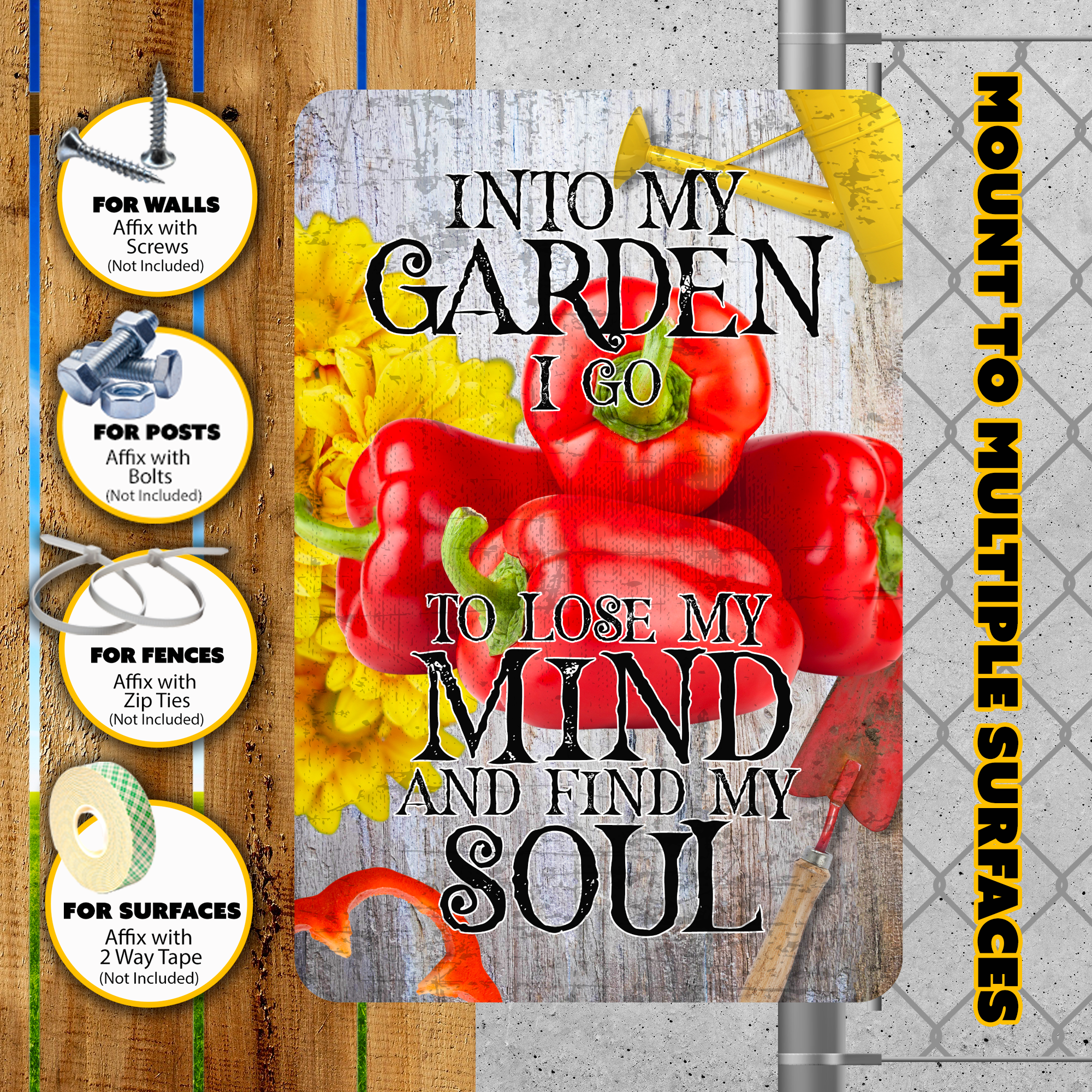 Into My Garden I Go Red Pepper Aluminum Garden Sign