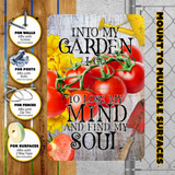 Into My Garden I Go Tomato Aluminum Garden Sign