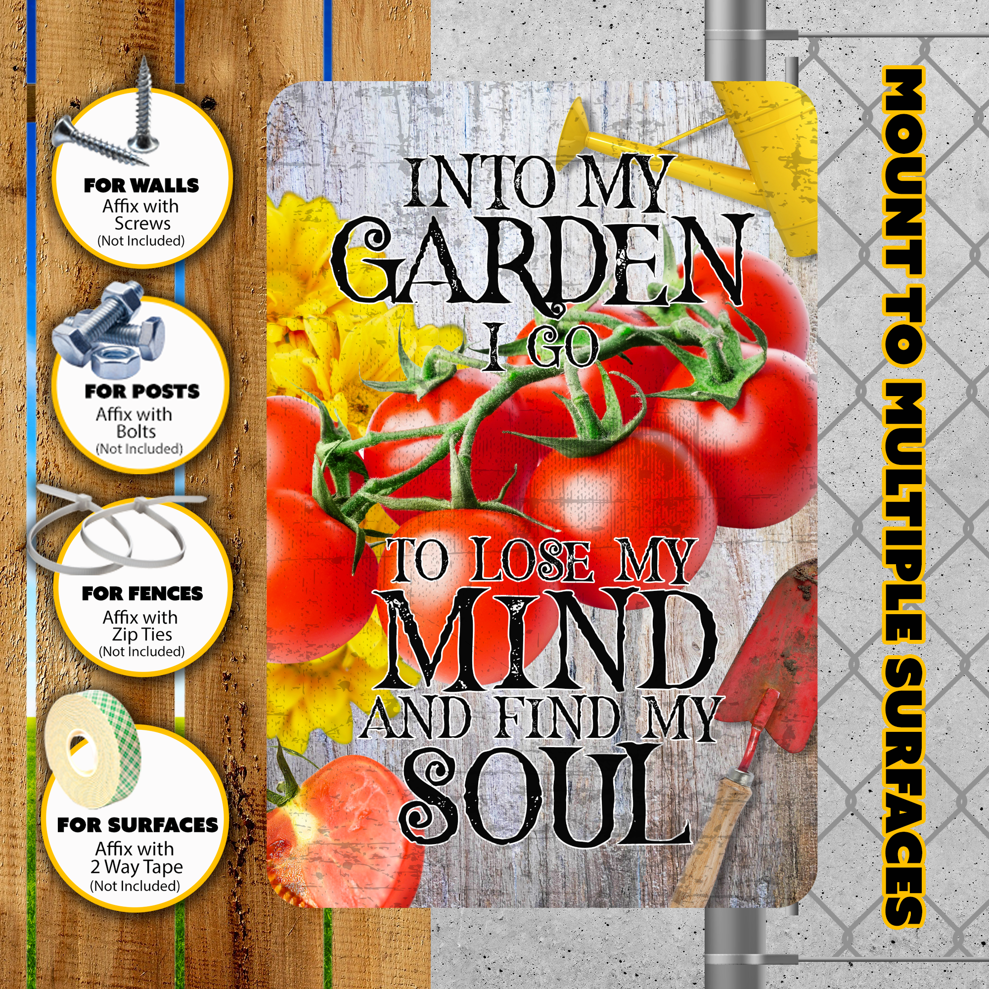 Into My Garden I Go Tomato Aluminum Garden Sign