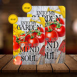 Into My Garden I Go Tomato Aluminum Garden Sign