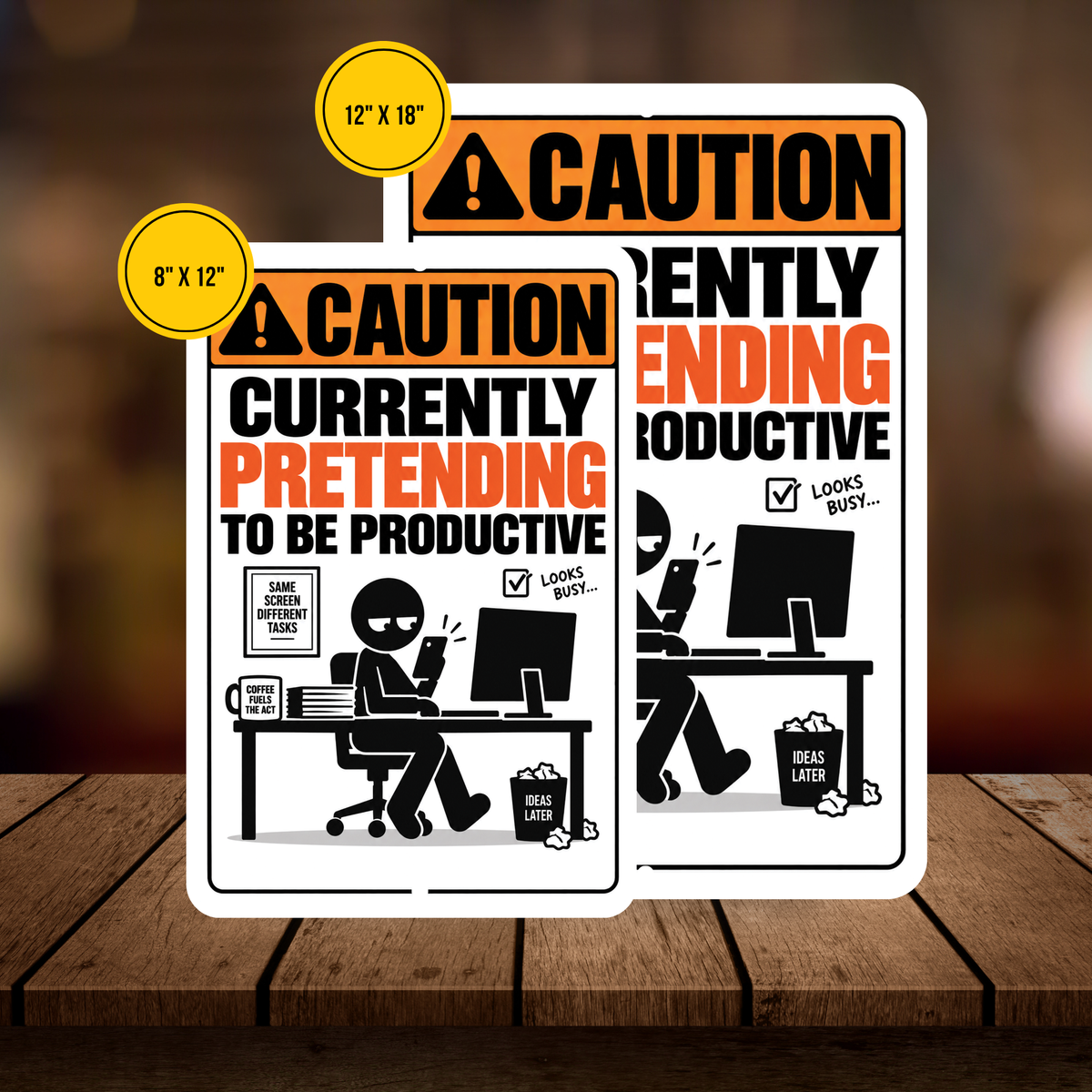 Currently Pretending to Be Productive Sign – Funny Office Aluminum Sign