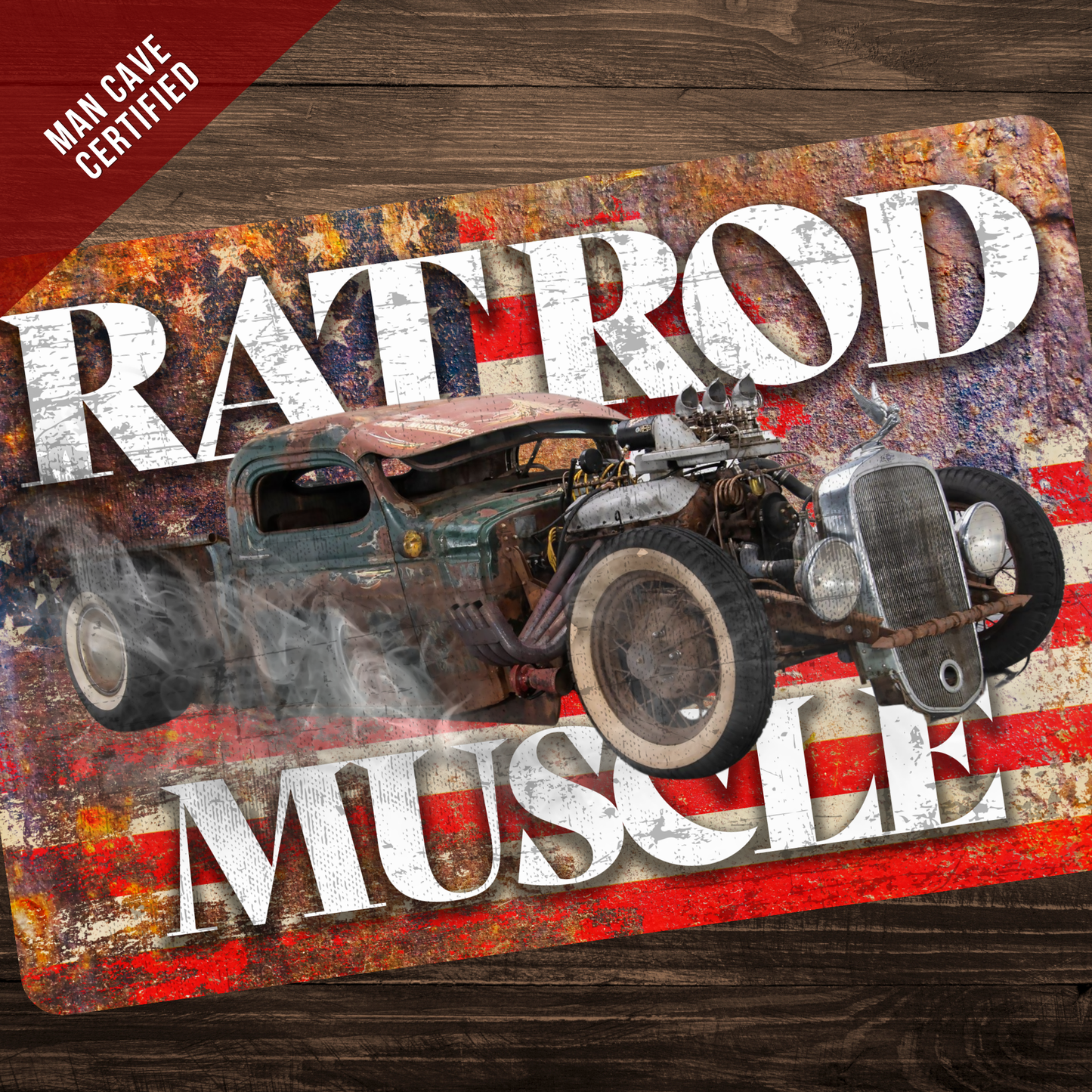 Rat Rod Muscle Car Sign