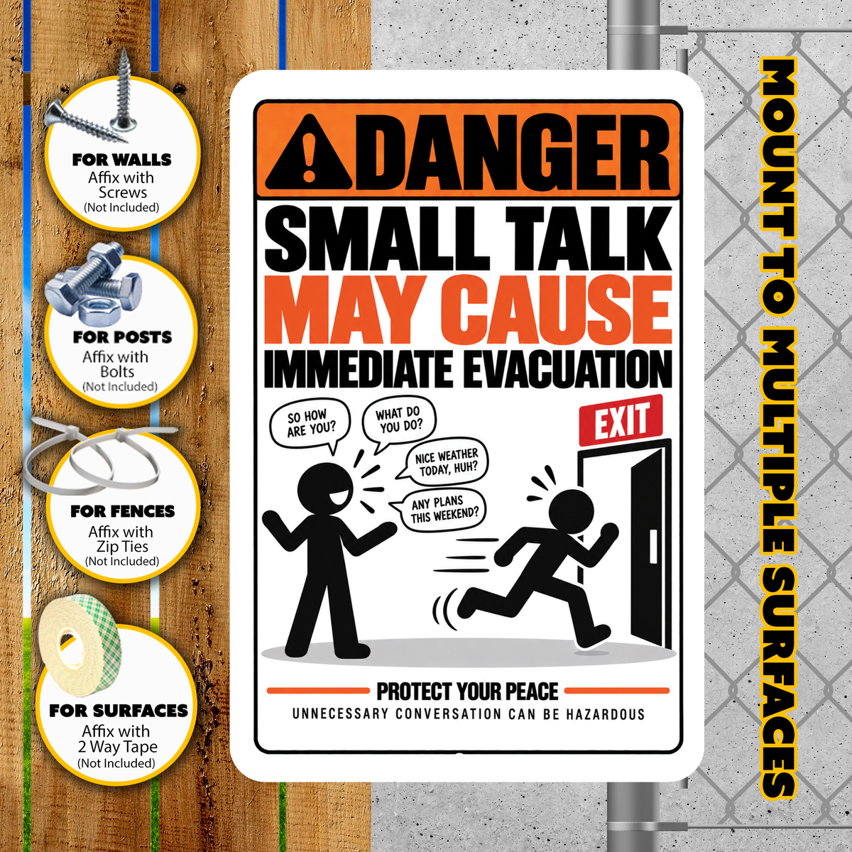 Small Talk May Cause Immediate Evacuation Sign – Funny Introvert Aluminum Sign
