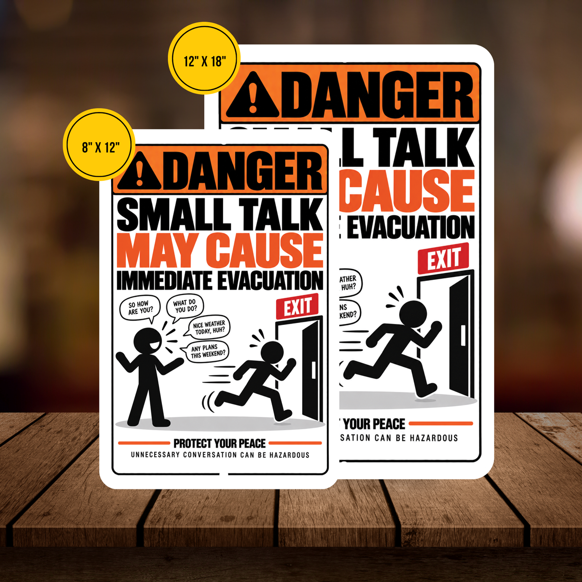 Small Talk May Cause Immediate Evacuation Sign – Funny Introvert Aluminum Sign