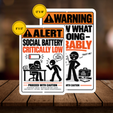 Social Battery Critically Low Sign – Funny Introvert Aluminum Sign