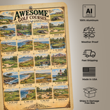 Awesome Golf Courses – Vintage Golf Course Aluminum Sign