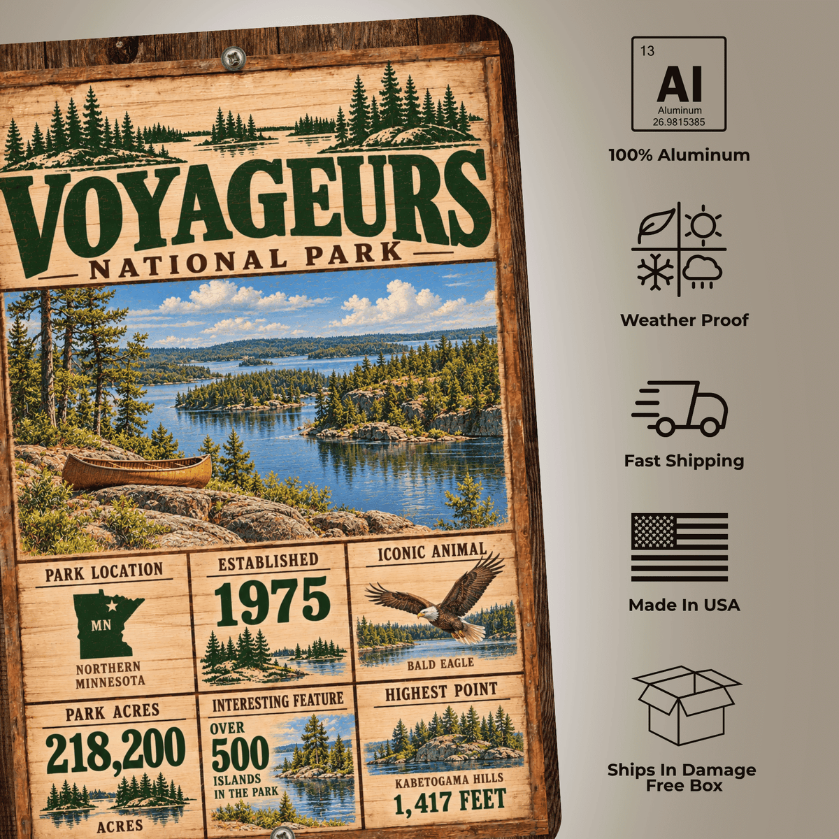 Voyageurs National Park Facts Aluminum Sign
