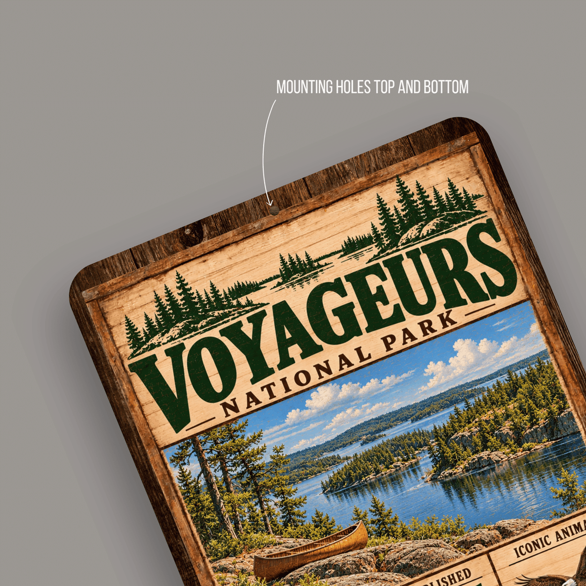 Voyageurs National Park Facts Aluminum Sign