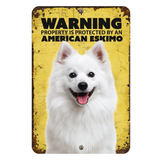 Warning American Eskimo Aluminum Sign