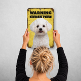 Warning Bichon Frise Aluminum Sign