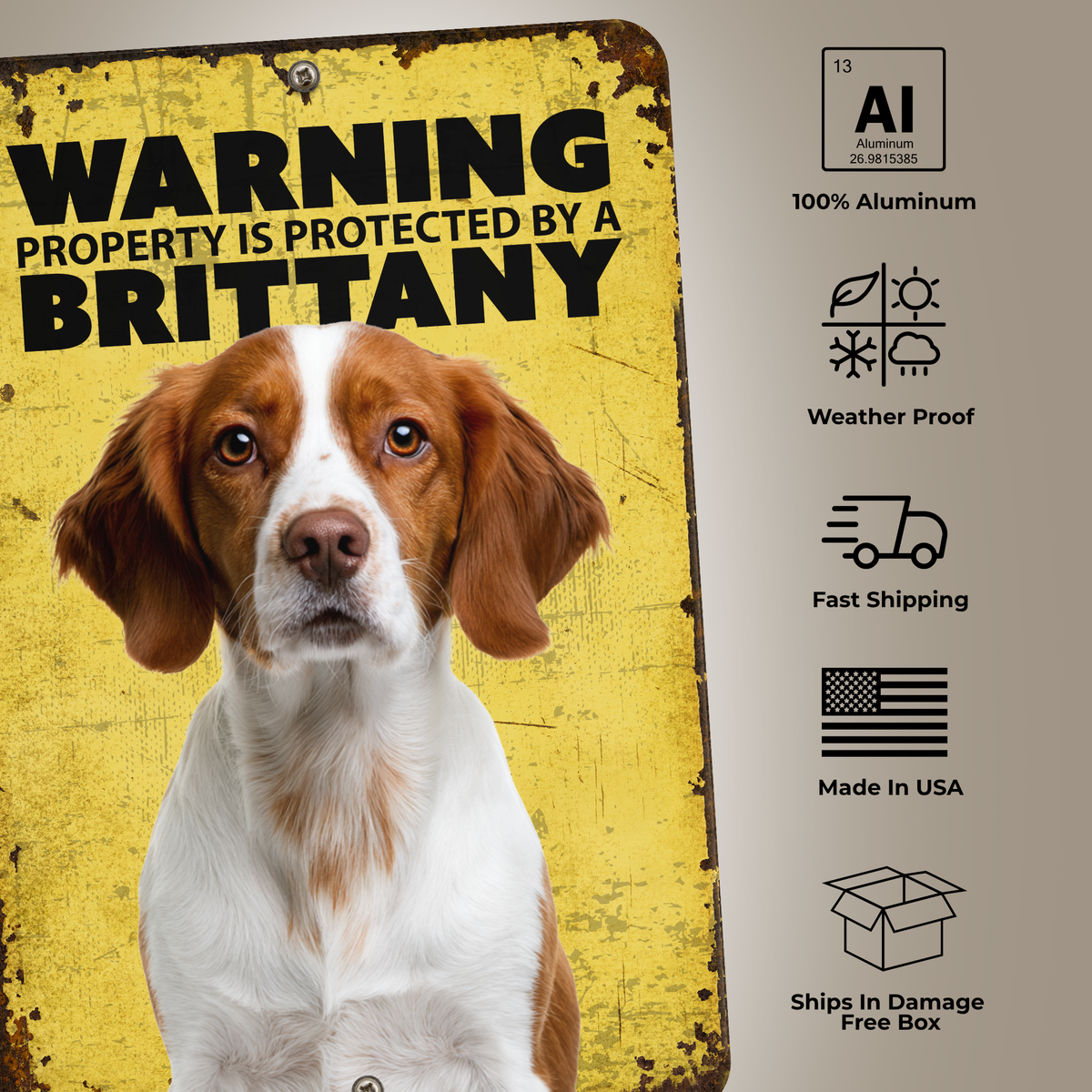 Warning Brittany Aluminum Sign