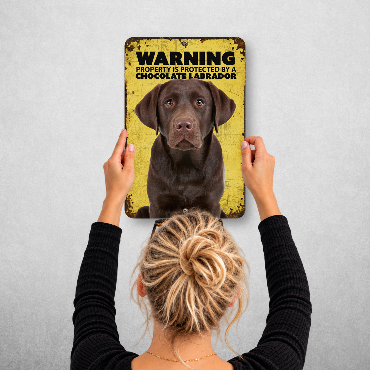 Warning Chocolate Labrador Aluminum Sign