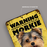 Warning Morkie Aluminum Sign