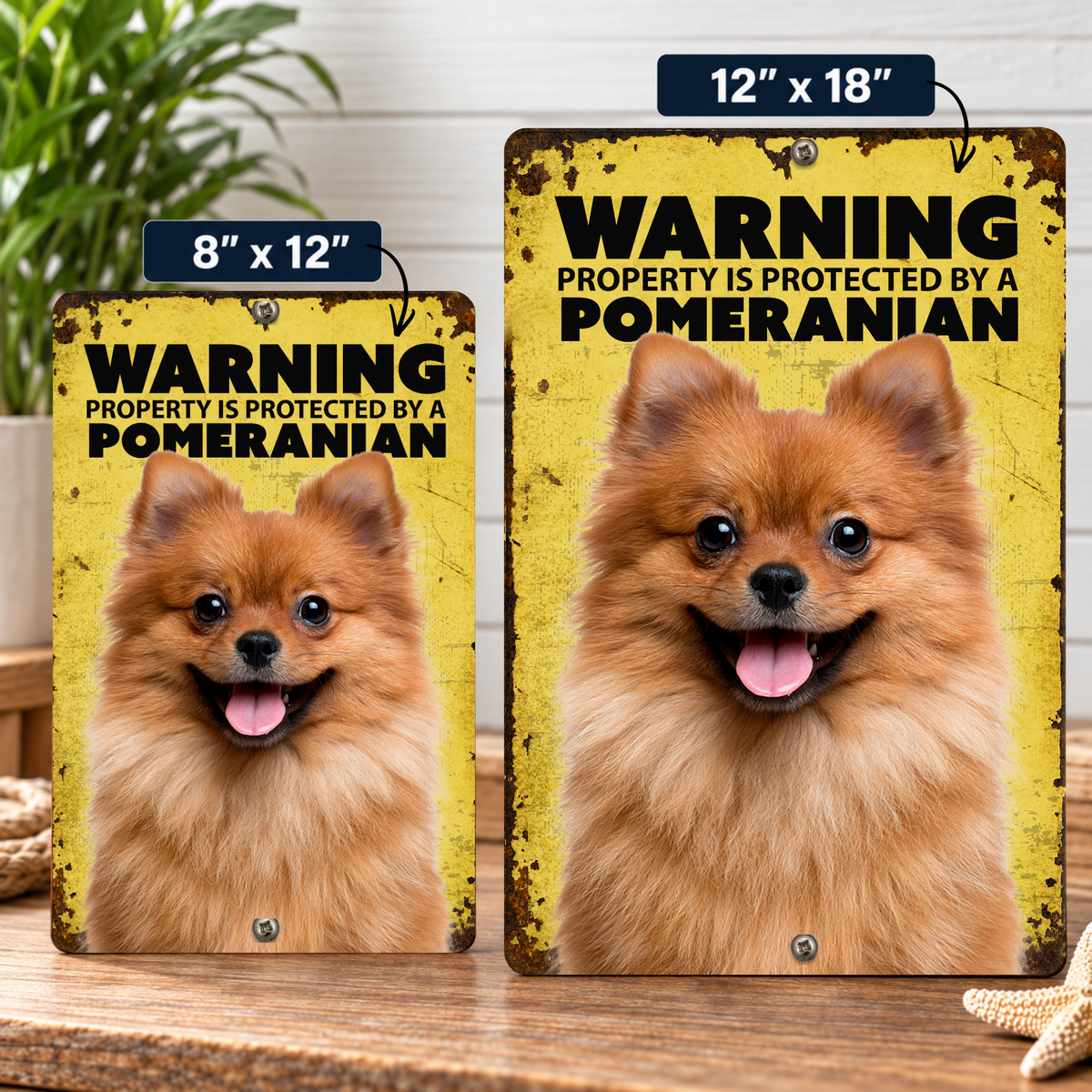 Warning Pomeranian Aluminum Sign