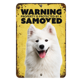 Warning Samoyed Aluminum Sign