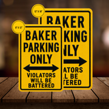 Baker Parking Sign