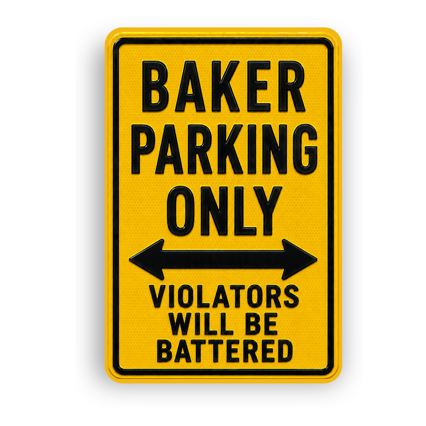 Baker Parking Sign