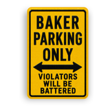 Baker Parking Sign
