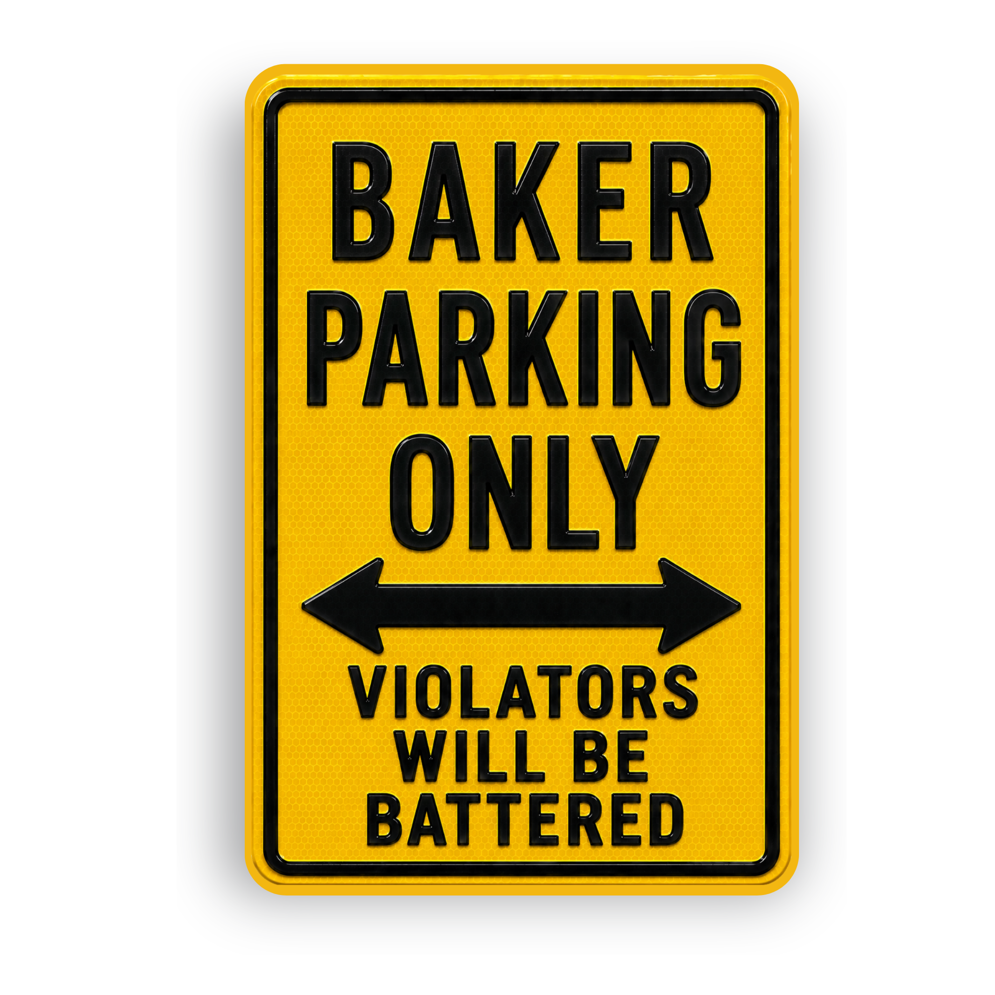 Baker Parking Sign