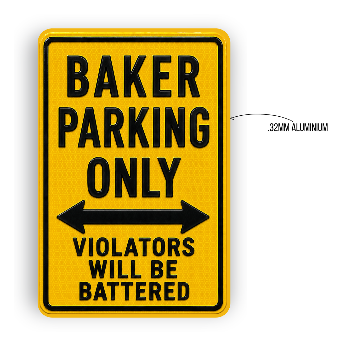 Baker Parking Sign