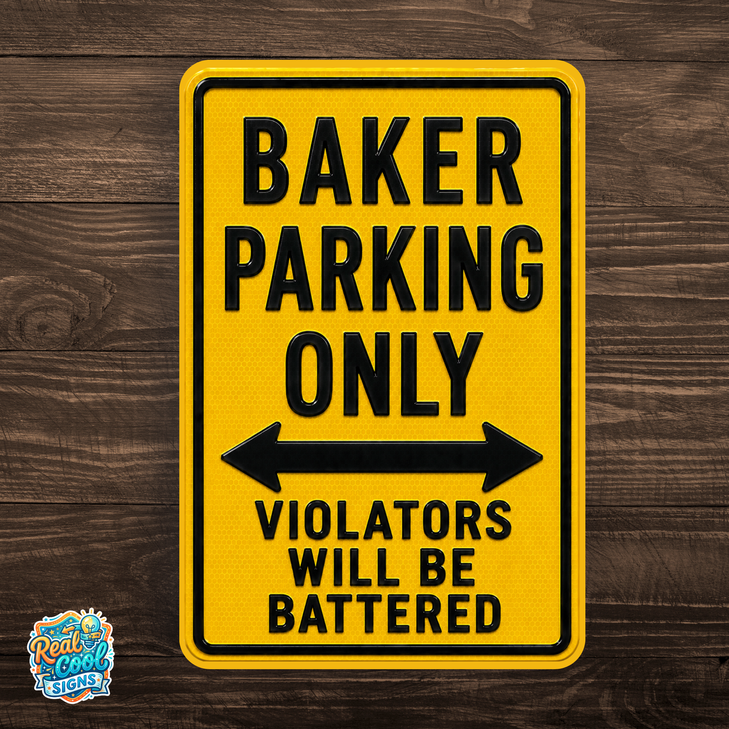 Baker Parking Sign