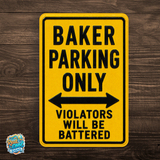 Baker Parking Sign
