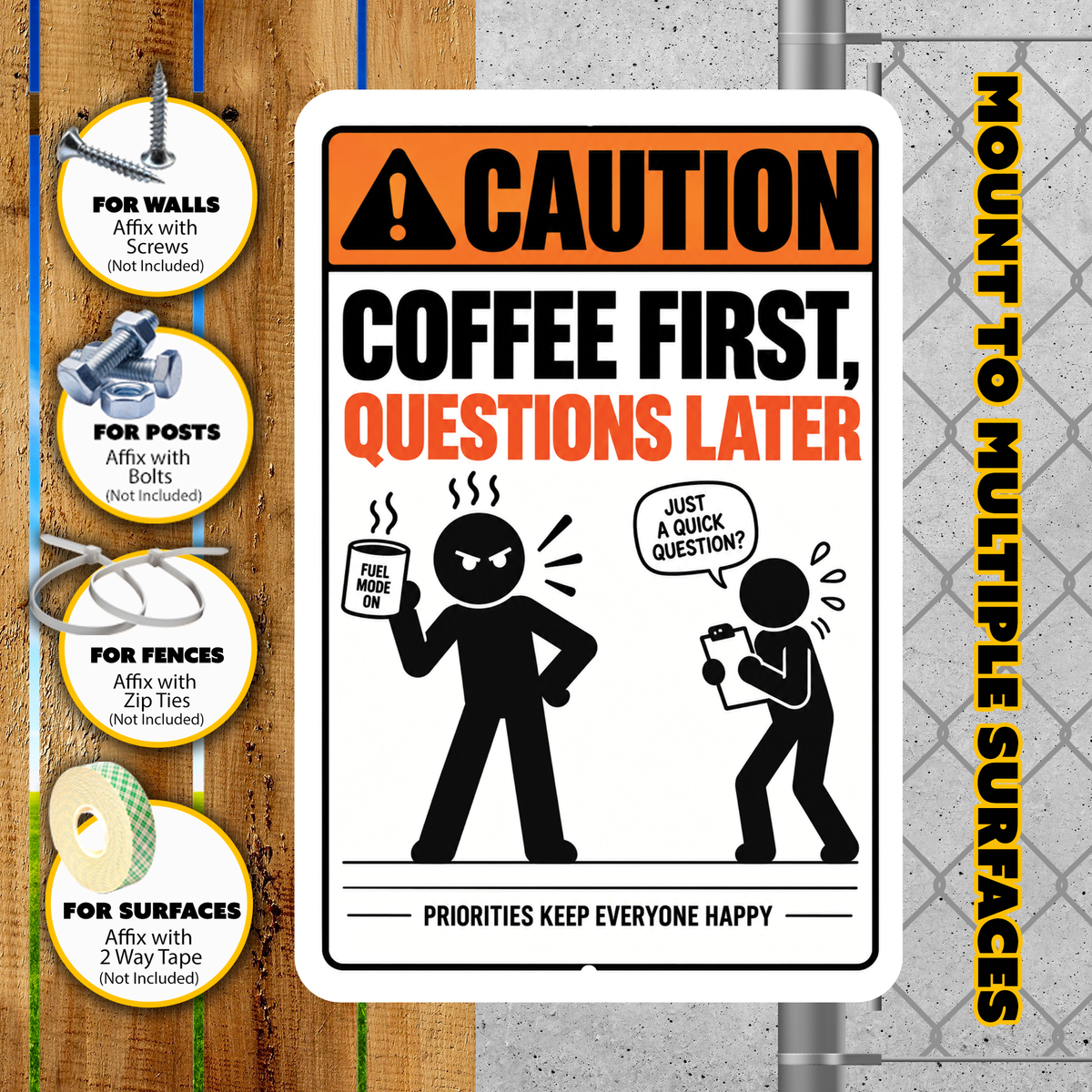 Coffee First Questions Later Sign – Funny Office & Coffee Aluminum Sign