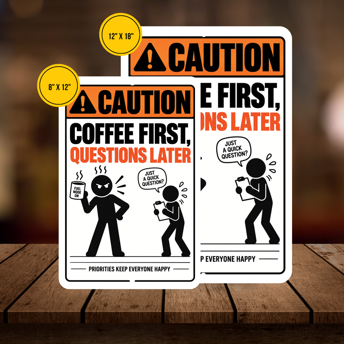 Coffee First Questions Later Sign – Funny Office & Coffee Aluminum Sign