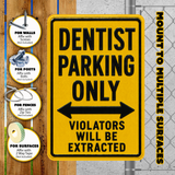 Dentist Parking Sign