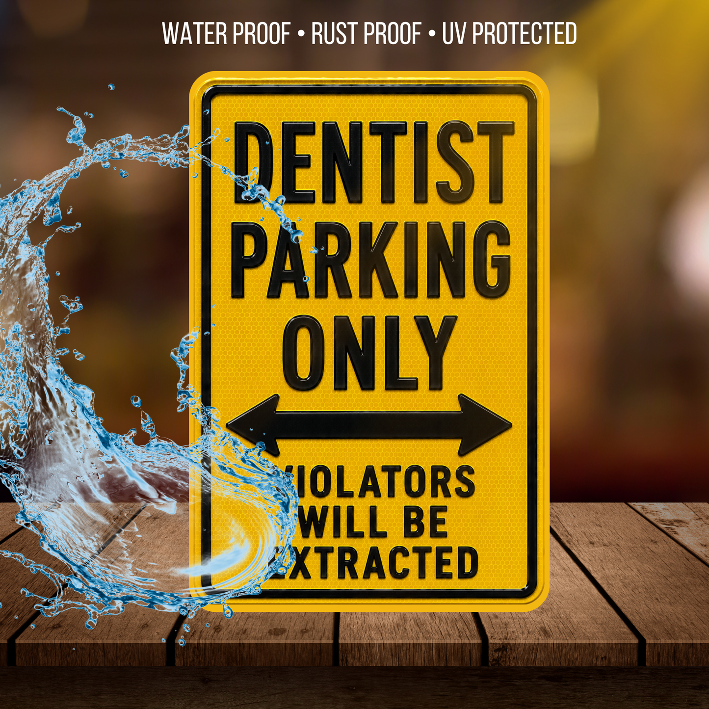Dentist Parking Sign