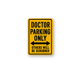 Doctor Parking Sign Magnet