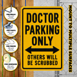 Doctor Parking Sign