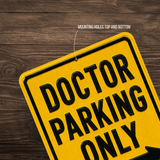 Doctor Parking Sign