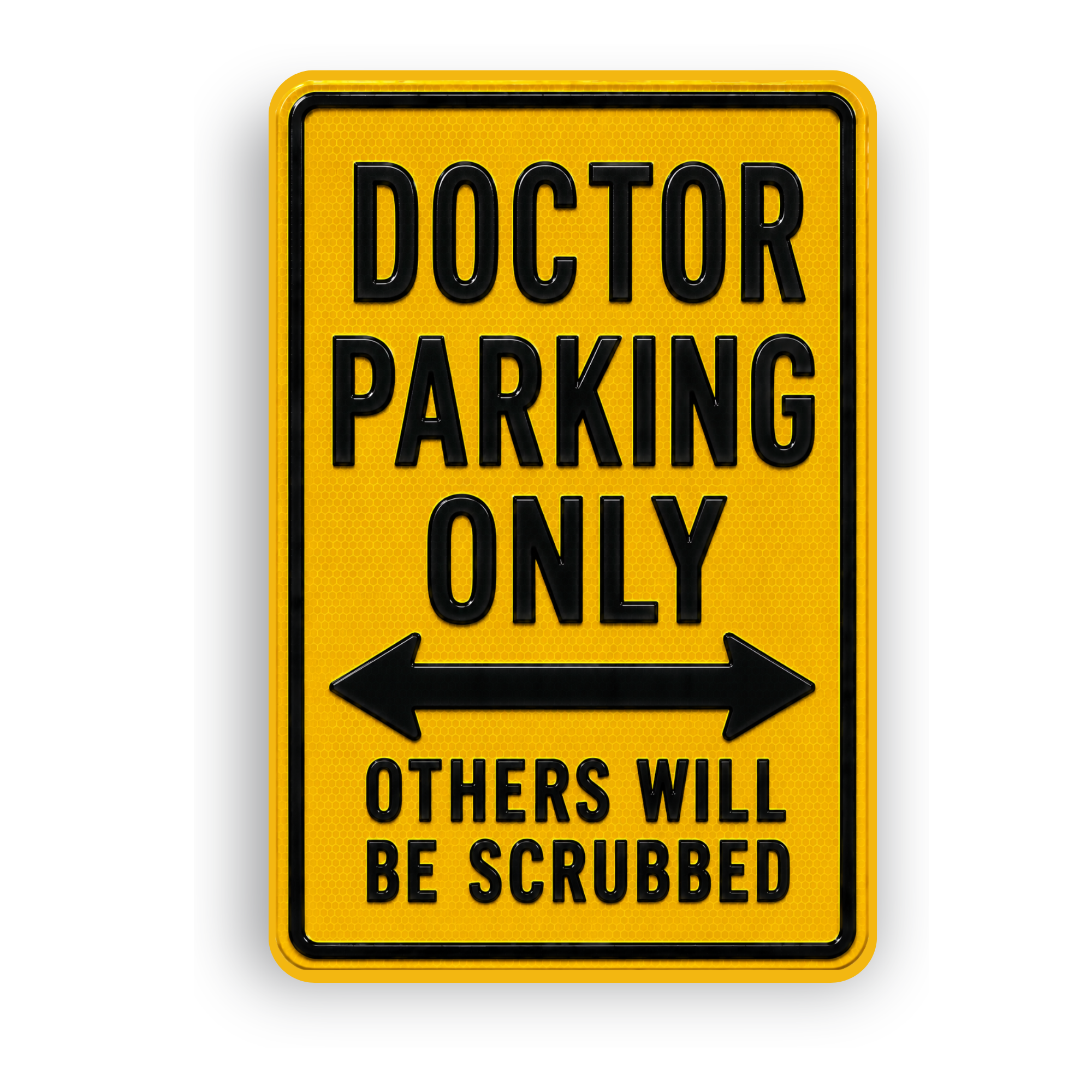Doctor Parking Sign